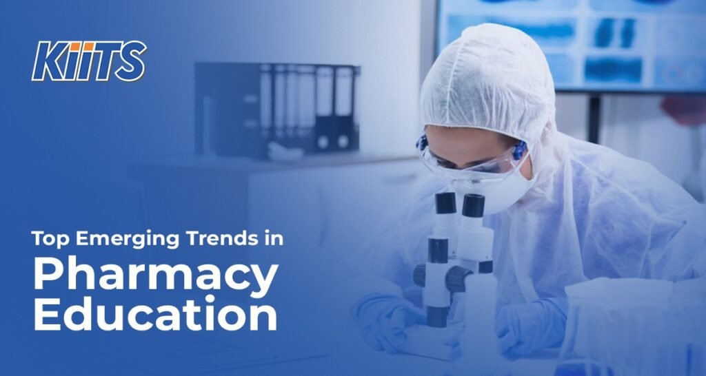 Top Emerging Trends in Pharmacy Education