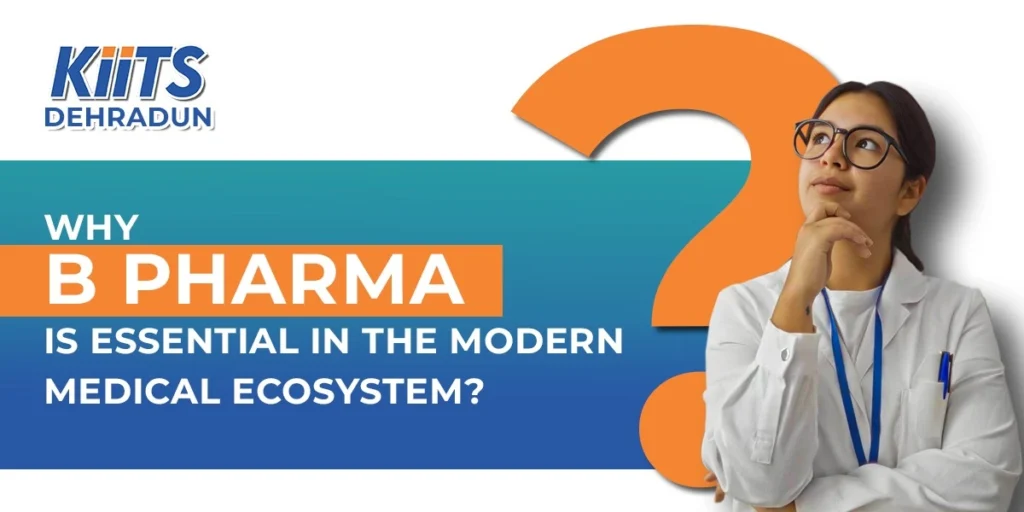 Why B Pharma is Essential in the Modern Medical Ecosystem